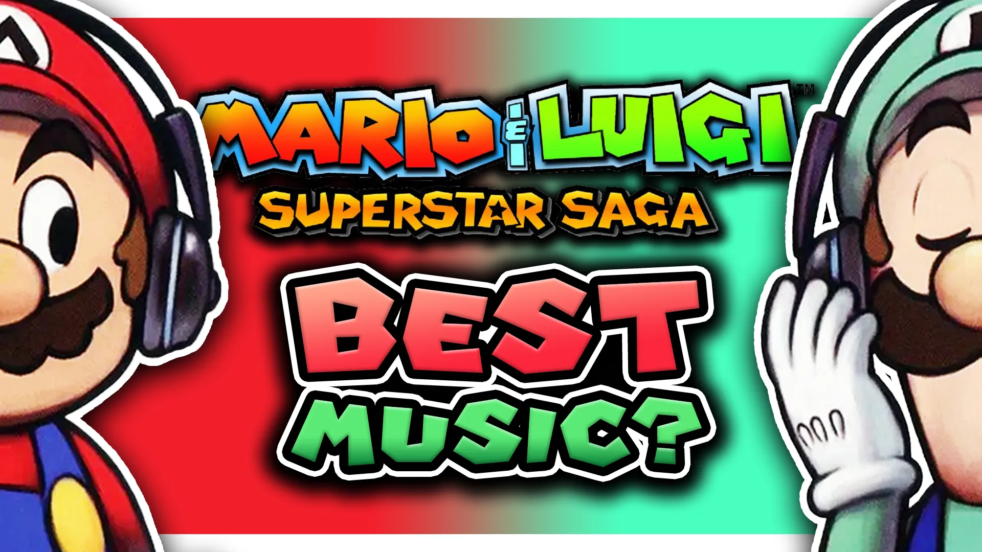 Best Mario & Luigi: Superstar Saga Music