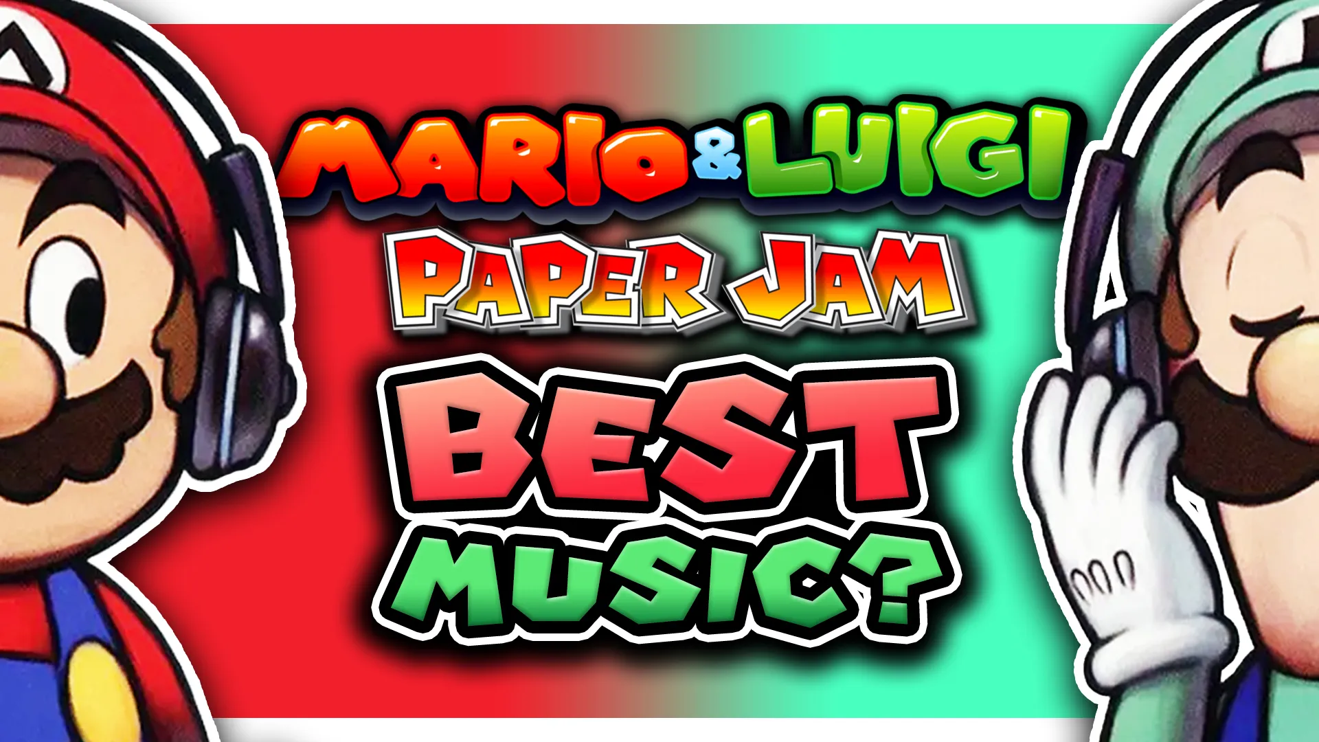 Best Mario & Luigi: Paper Jam Music