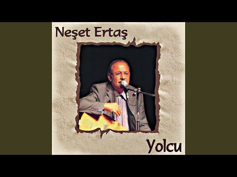 EN İYİ NEŞET ERTAŞ TÜRKÜSÜ - 2