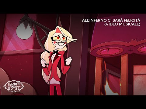 Hazbin Hotel Canzoni - 1