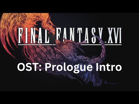 Final Fantasy 16 OST - 2