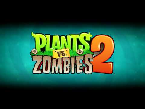 PVZ 2 OST - 2