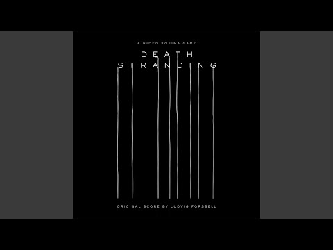 Death Stranding Songs - 1