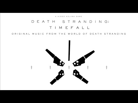 Death Stranding Songs - 2