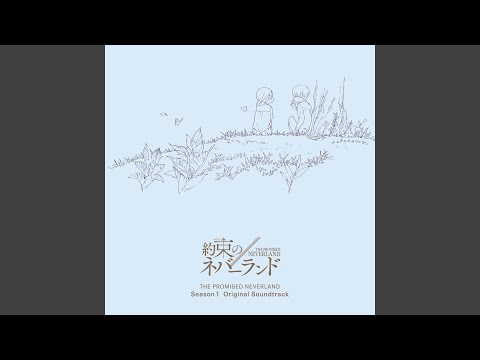The Promised Neverland OST - 1